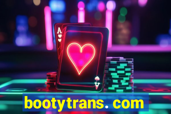 bootytrans. com